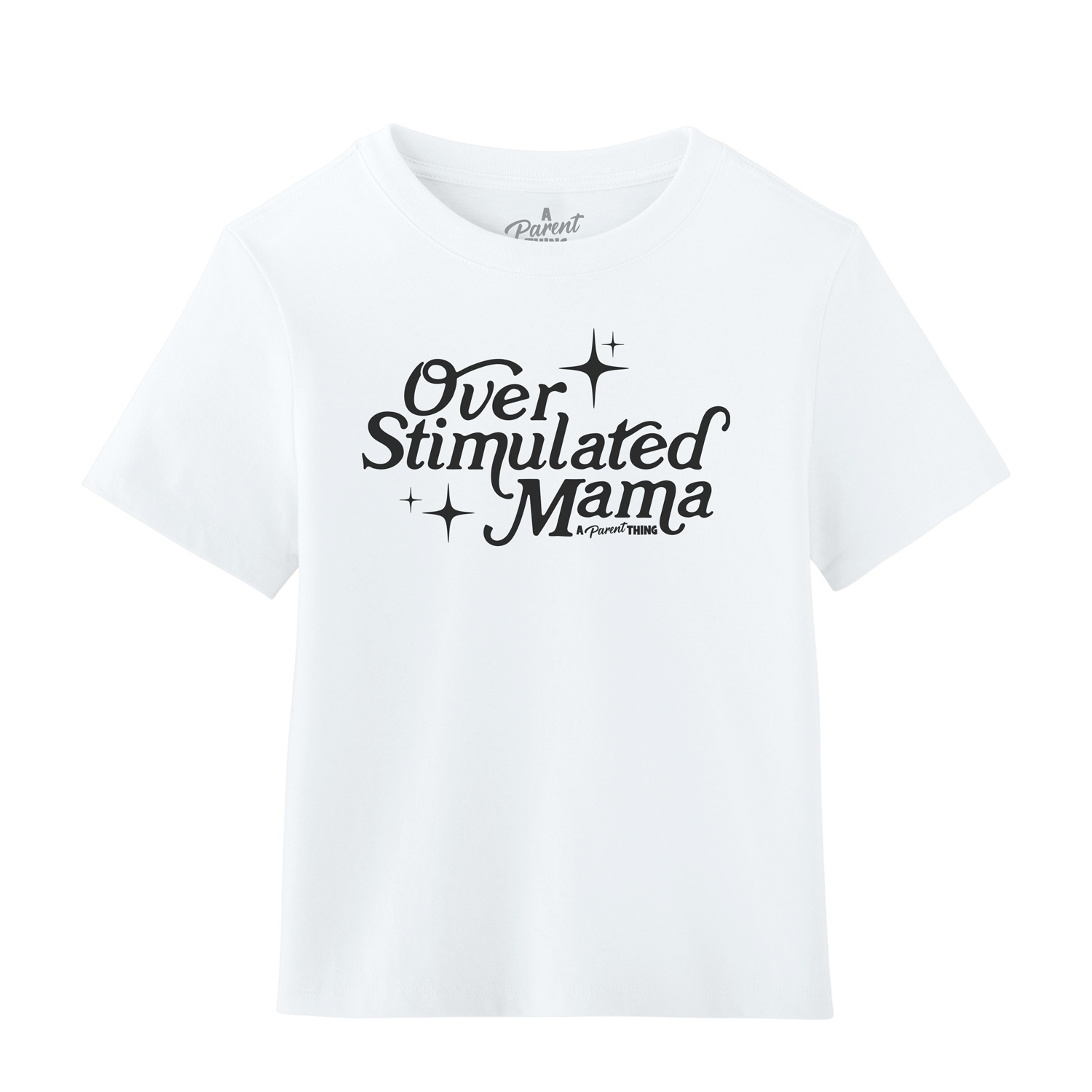 Overstimulated Mama Tee