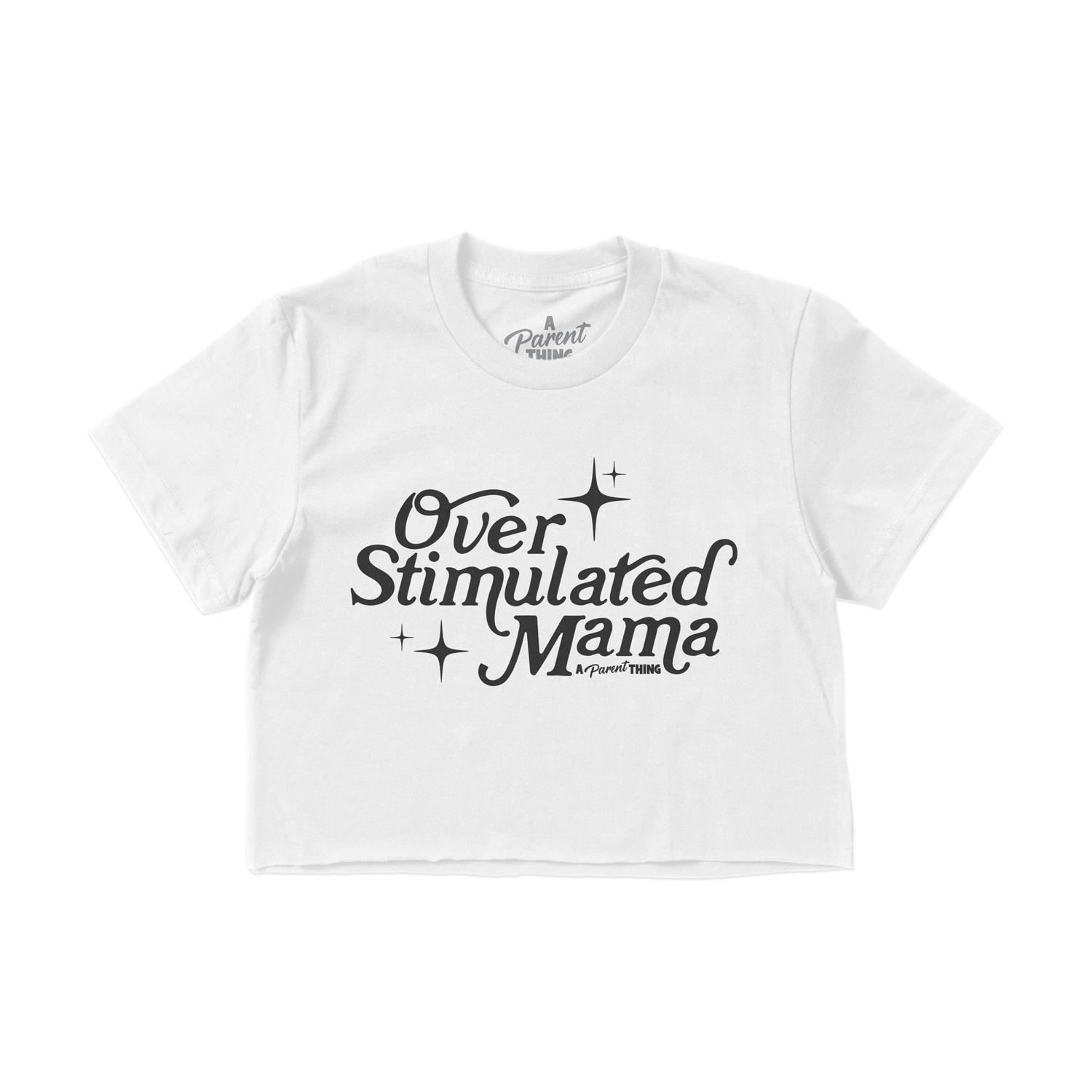 Overstimulated Mama Crop